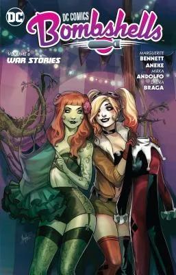 DC Comics: Bombshells, Vol. 6: War Stories