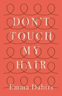 Dont Touch My Hair