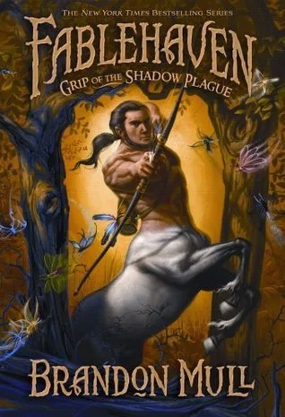Grip of the Shadow Plague (Fablehaven, #3)