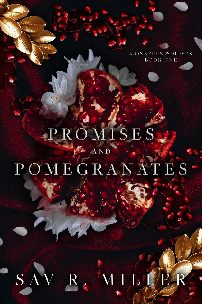 Promises and Pomegranates (Monsters & Muses, #1)