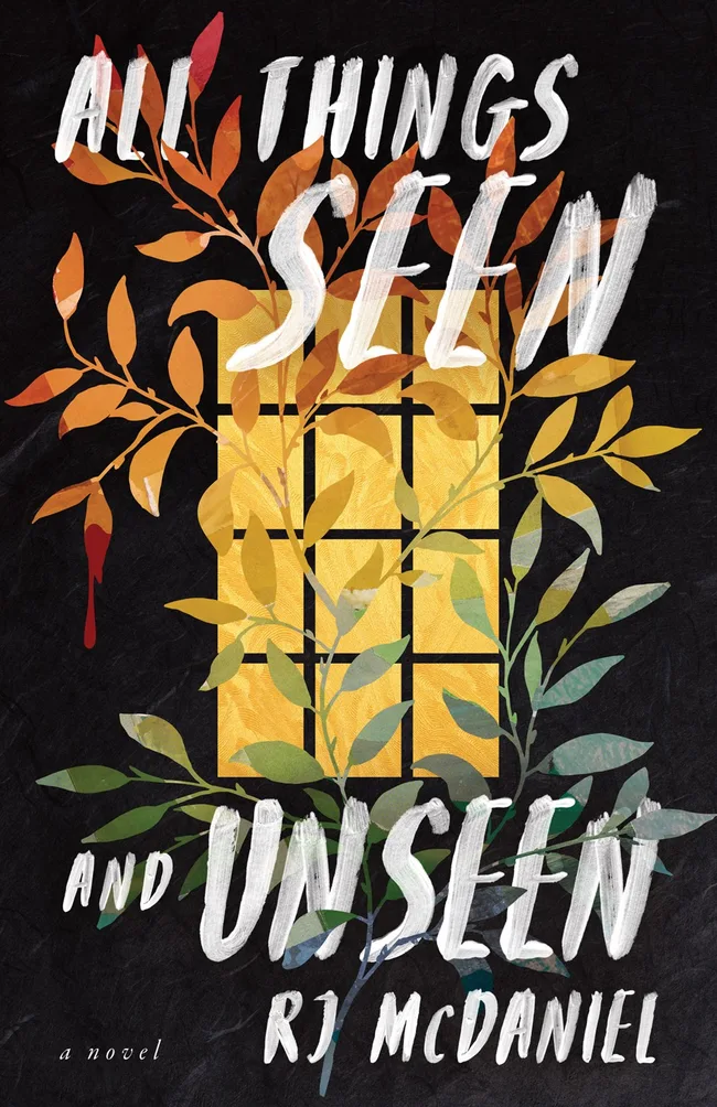 All Things Seen and Unseen