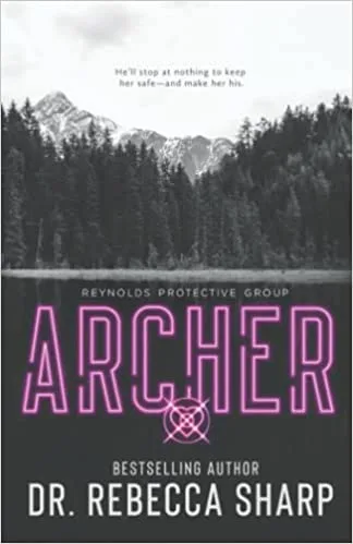 Archer (Reynolds Protective #1)