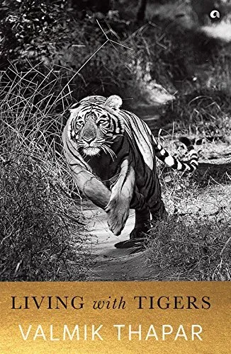 Living with Tigers