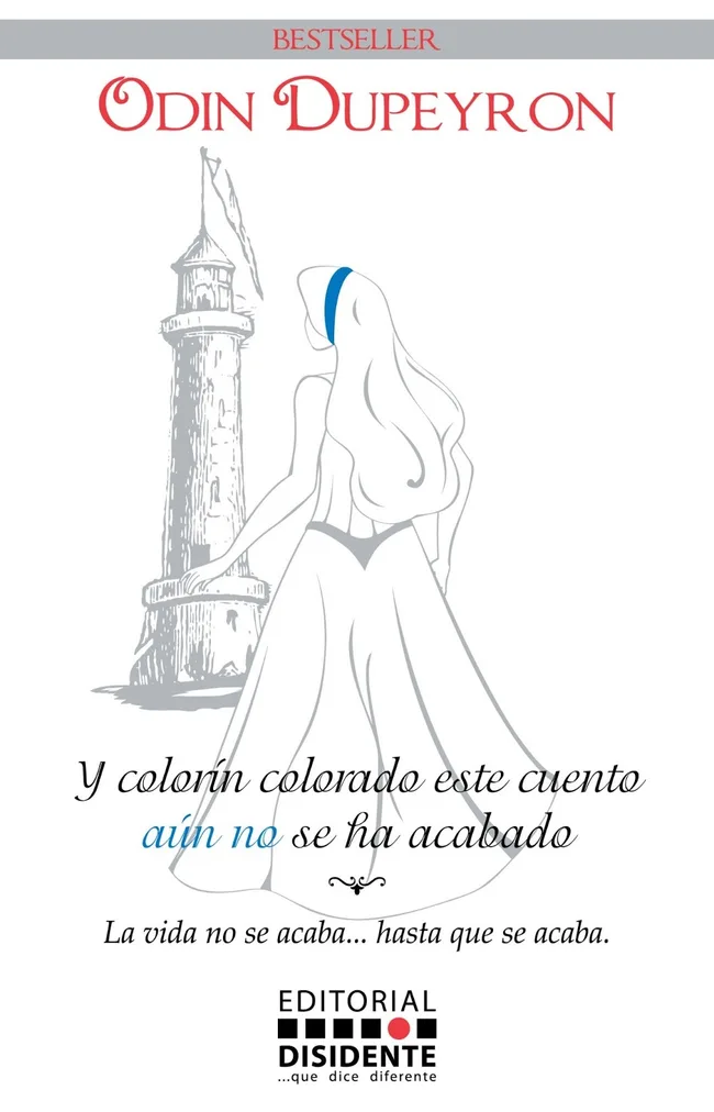 Y colorín colorado este cuento aún no se ha acabado