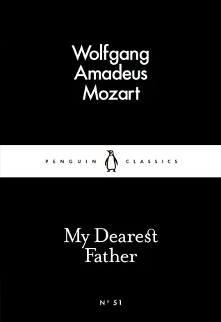 My Dearest Father (Penguin Little Black Classics, #51)