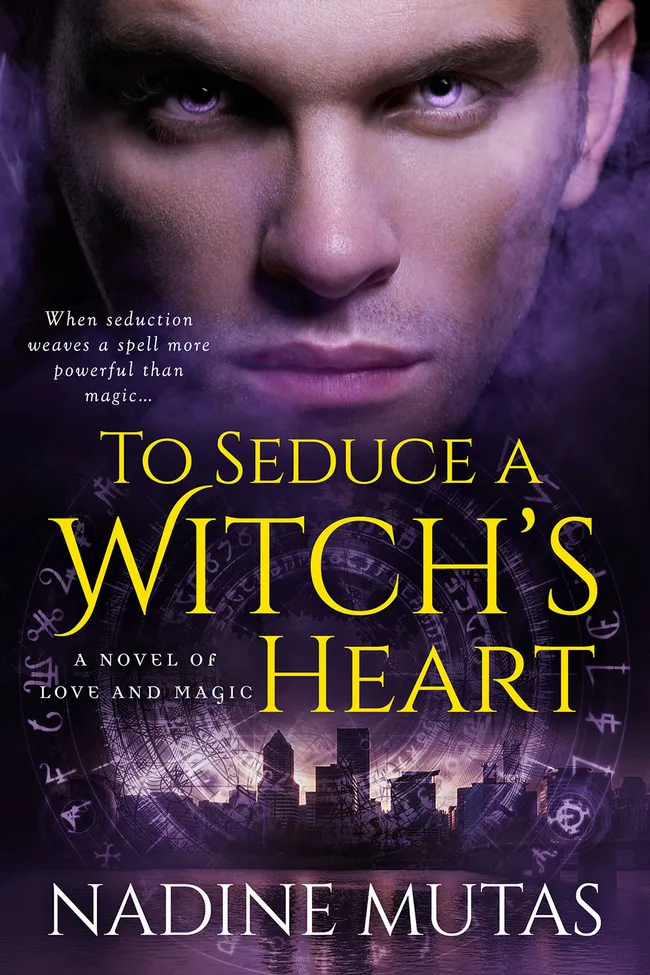 To Seduce a Witch's Heart (Love and Magic, #1)
