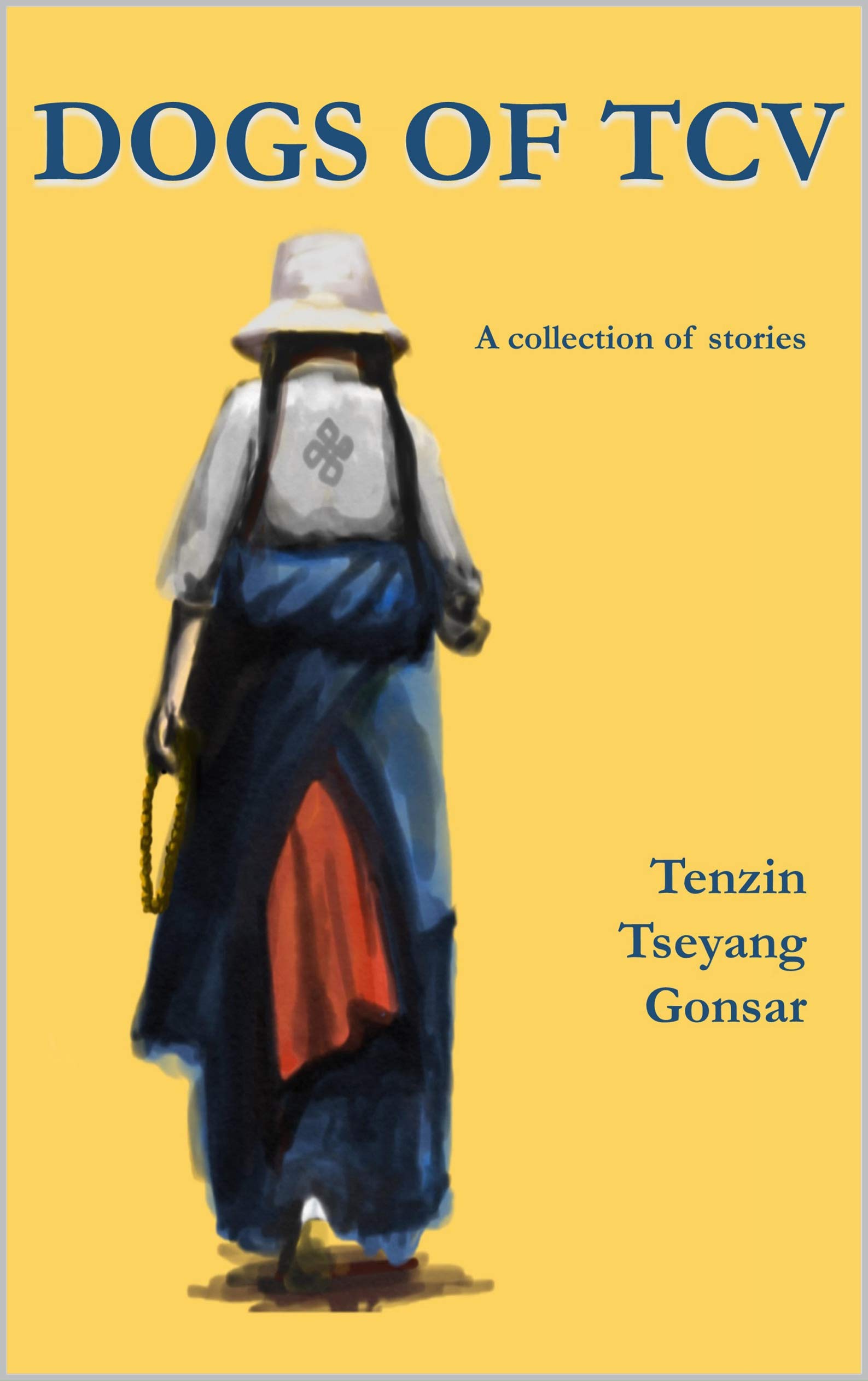 Dogs of TCV: A Collection of Stories