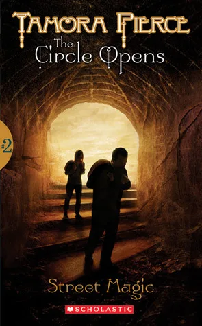 Street Magic (The Circle Opens, #2)