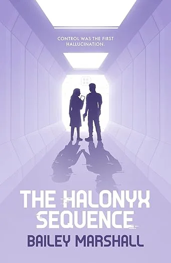 The Halonyx Sequence
