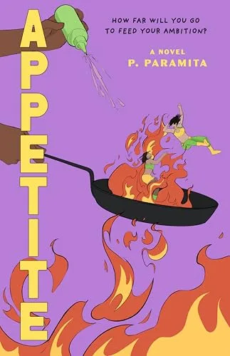 Appetite: A Novel