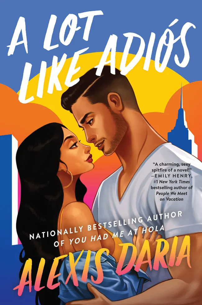 A Lot Like Adiós (Primas of Power, #2)