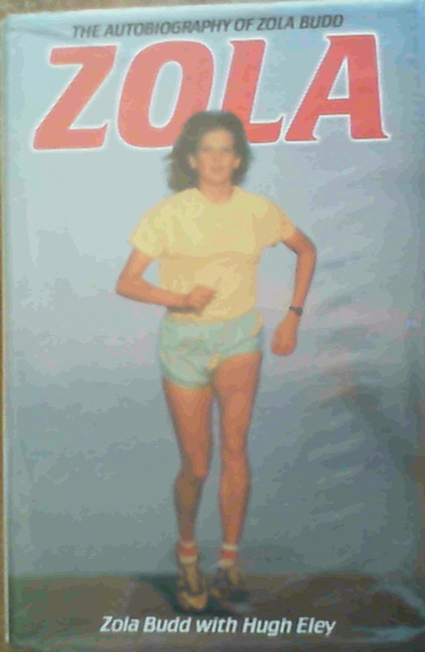 Zola: The Autobiography of Zola Budd