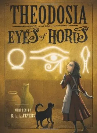 Theodosia and the Eyes of Horus (Theodosia Throckmorton #3)