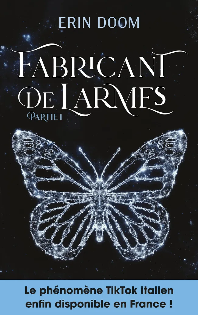 Fabricant de larmes - partie 1 : Le phénomène TikTok italien enfin disponible en France ! (French Edition)