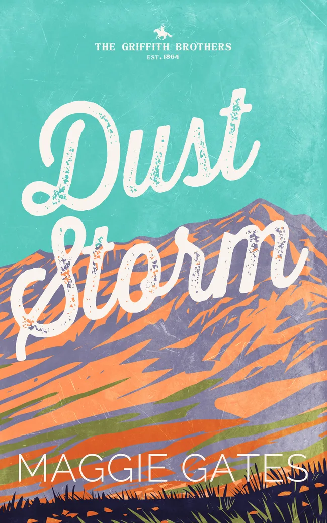 Dust Storm (The Griffith Brothers, #1)