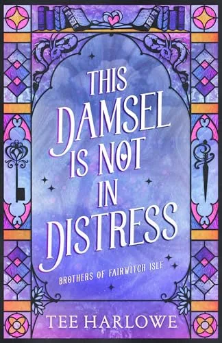 This Damsel Is Not in Distress: A Cozy Fantasy Romance (Brothers of Fairwitch Isle Book 1)