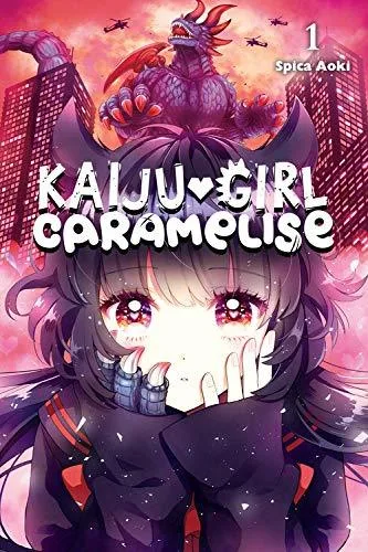 Kaiju Girl Caramelise, Vol. 1 (Kaiju Girl Caramelise, 1)