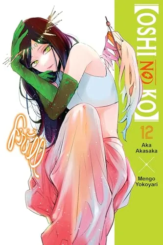 [Oshi No Ko], Vol. 12 (Oshi no Ko, #12)