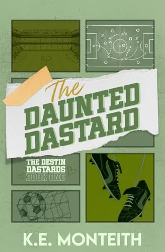 The Daunted Dastard