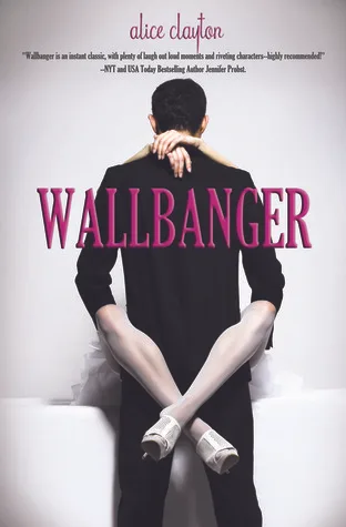 Wallbanger (Cocktail, #1)
