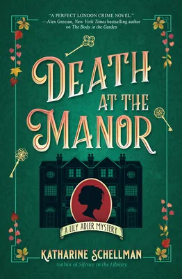 Death at the Manor (Lily Adler Mystery, #3)