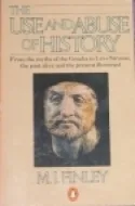 The Use and Abuse of History