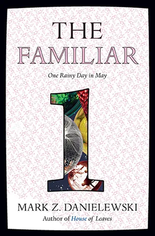 One Rainy Day in May (The Familiar, #1)