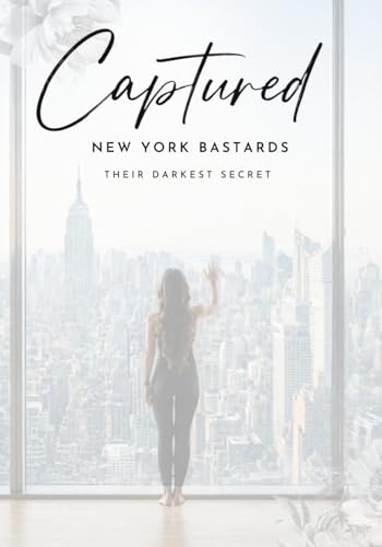 Captured | New York Bastards: Their Darkest Secret