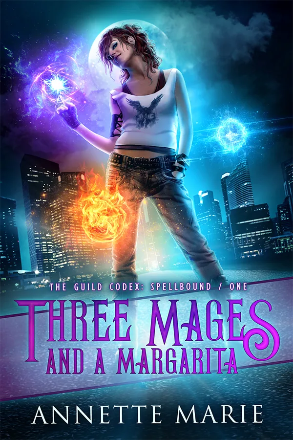 Three Mages and a Margarita (The Guild Codex: Spellbound, #1)