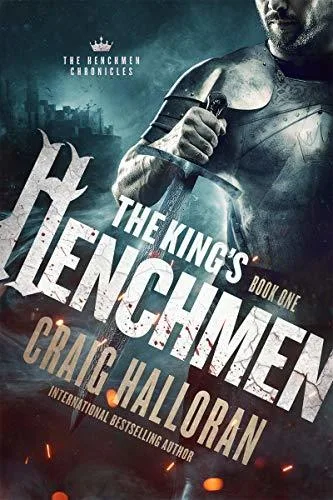 The King's Henchmen (The Henchmen Chronicles, #1)