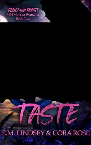 Taste (Feed and Feast, #2)
