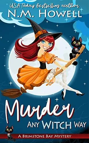 Murder Any Witch Way (Brimstone Bay Mysteries Book 1)