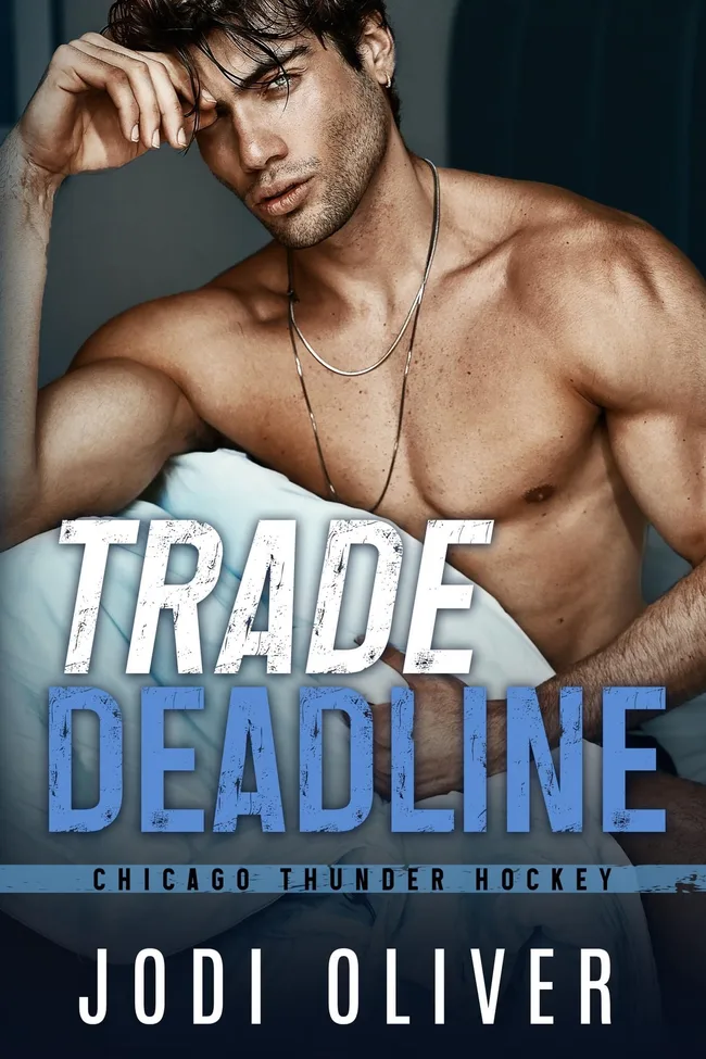 Trade Deadline (Chicago Thunder #1)