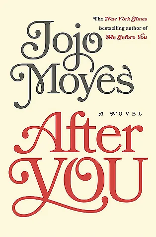 After You (Me Before You, #2)