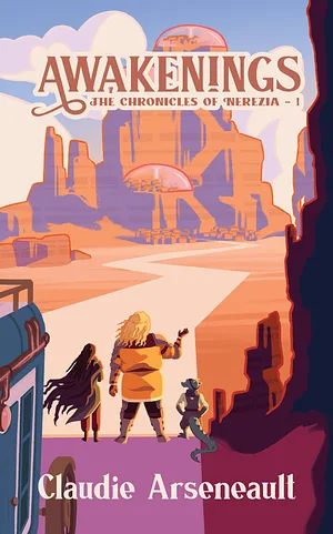 Awakenings (The Chronicles of Nerezia #1)