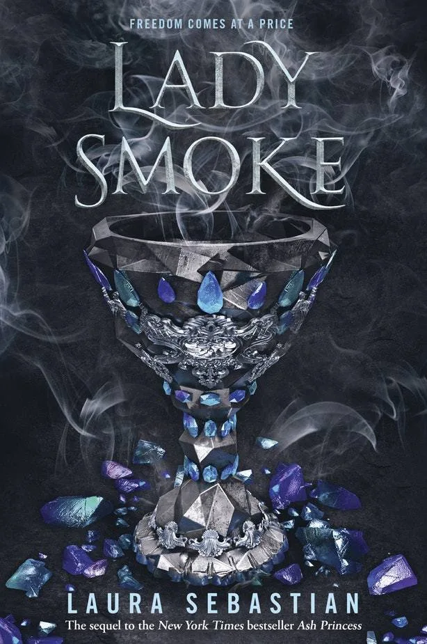 Lady Smoke (Ash Princess Trilogy, #2)