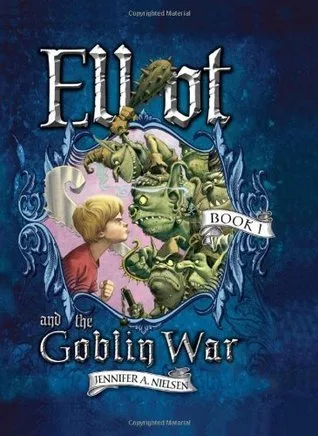 Elliot and the Goblin War (Underworld Chronicles #1)
