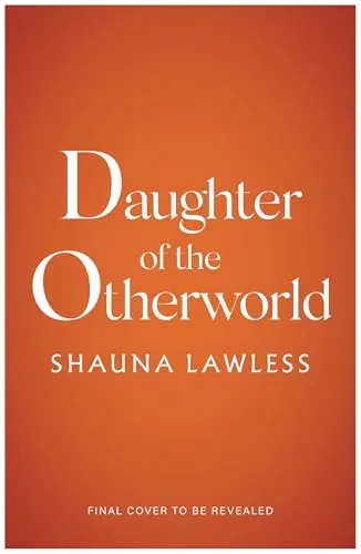 Daughter of the Otherworld (Gael Song, #4)