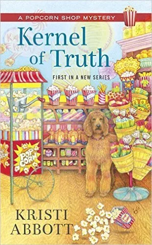 Kernel of Truth (Popcorn Shop Mystery #1)