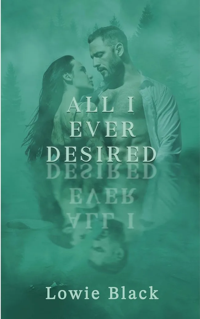 All I Ever Desired