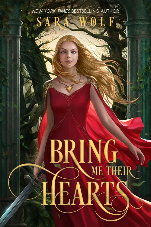 Bring Me Their Hearts (Bring Me Their Hearts, #1)