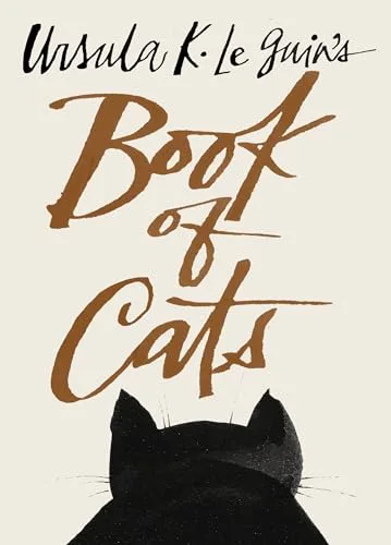 Ursula K. Le Guin's Book of Cats