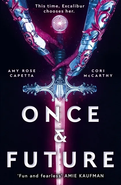 Once & Future (Once & Future, #1)