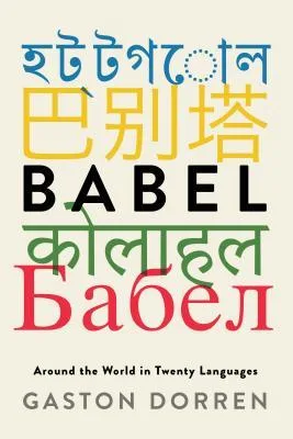Babel: Around the World in Twenty Languages