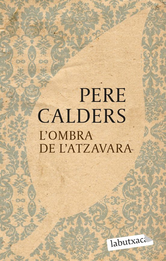 L'ombra de l'atzavara