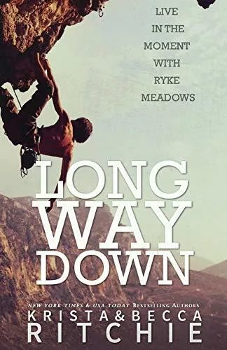 Long Way Down (Calloway Sisters #4)