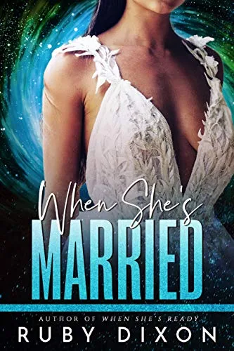 When She's Married (Risdaverse, #2)