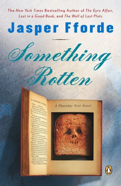 Something Rotten (Thursday Next, #4)