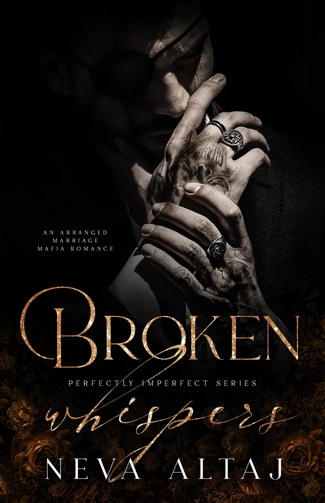 Broken Whispers (Perfectly Imperfect, #2)