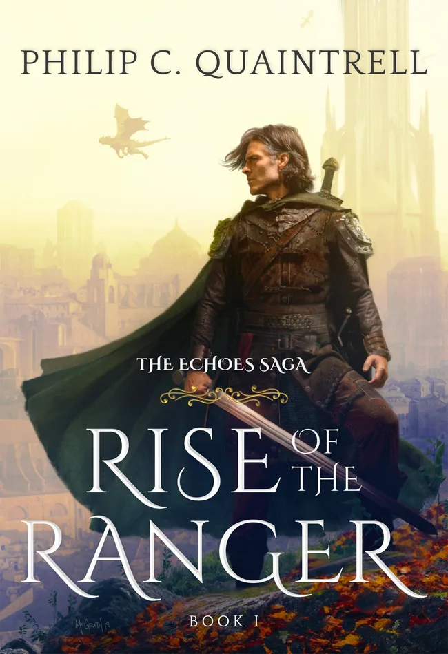 Rise of the Ranger (The Echoes Saga, #1)